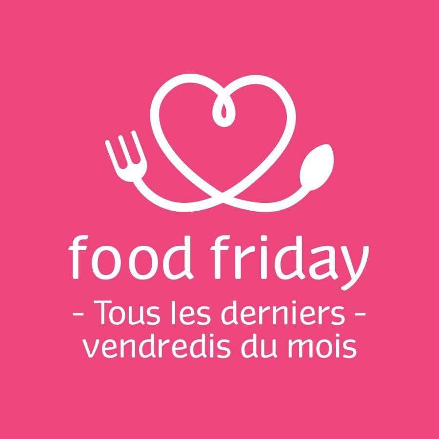 Food Friday, jour J